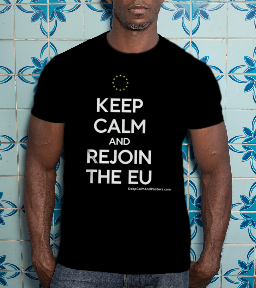 Martin Davies Keep Calm And Rejoin The EU T-Shirt