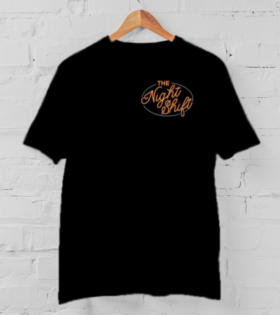 The Night Shift Neon Sign Style Badge T-Shirt