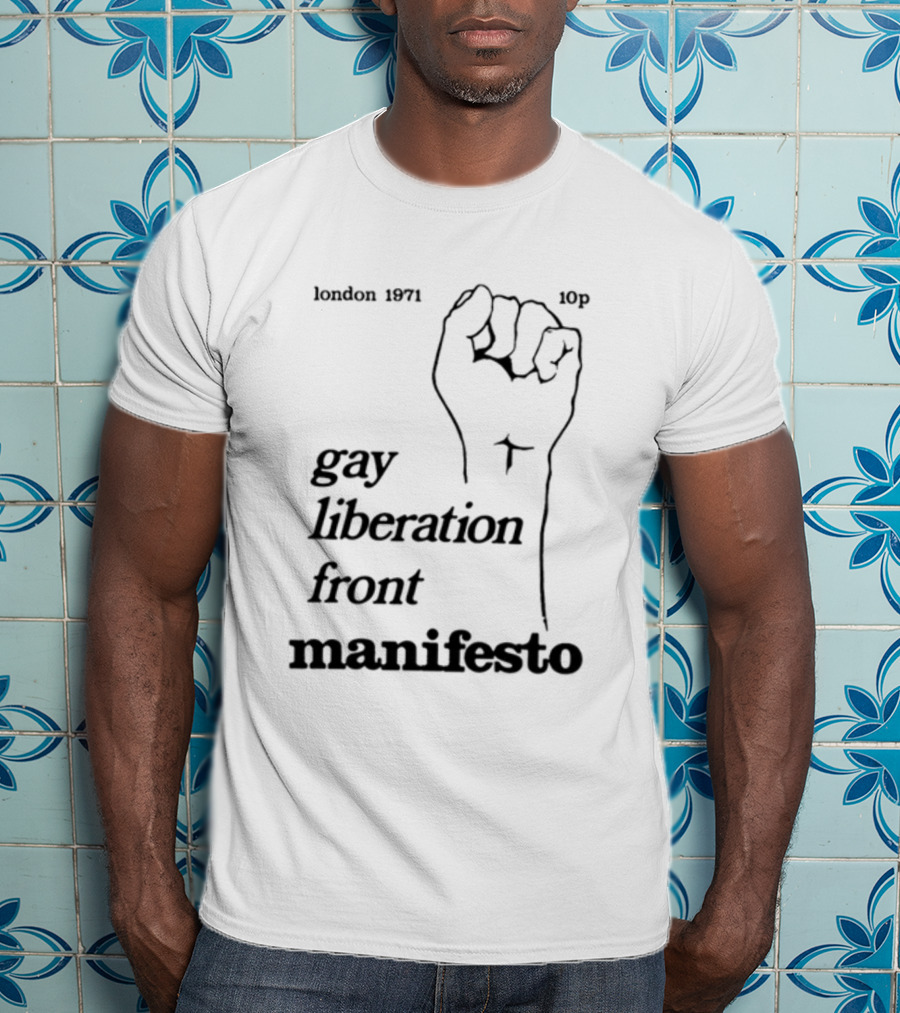 London 1971 10p Gay Liberation Front Manifesto T-Shirt