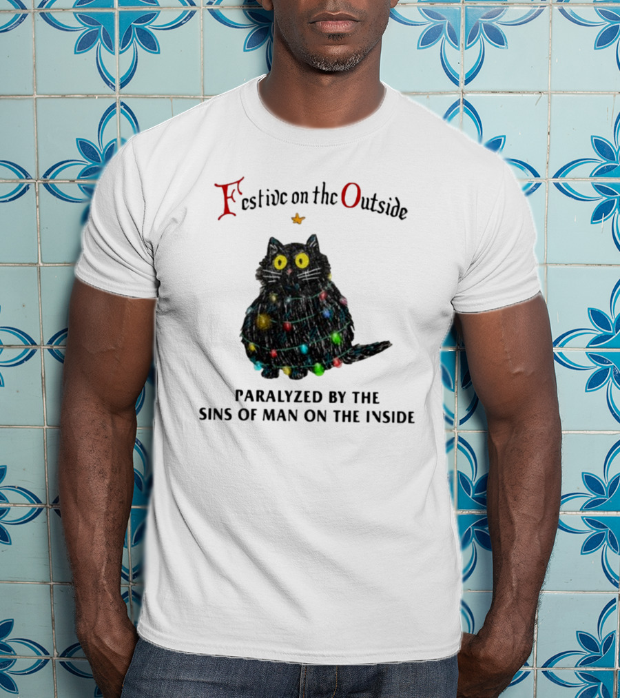 Festive On The Outside Paralyzed By The Sins Of Man On The Inside Cat Wrapped In Christmas Lights T-Shirt