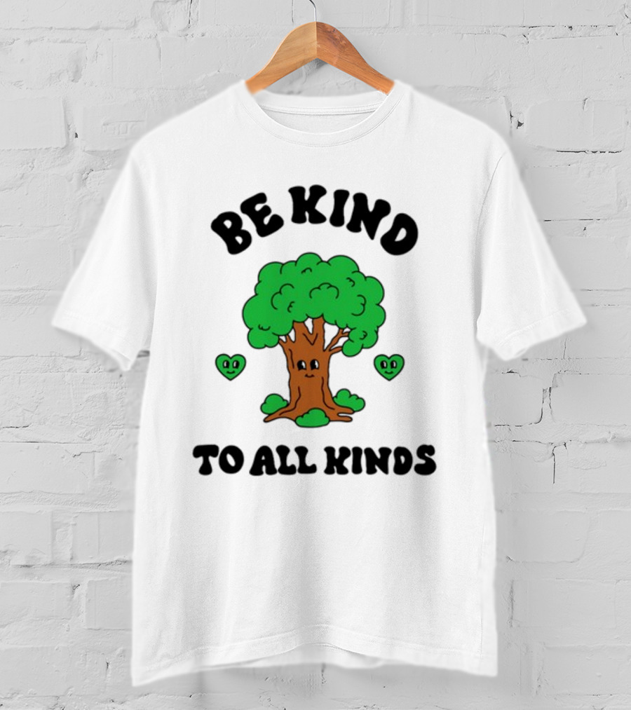 Sid The Visual Kid Be Kind To All Kinds With Smiling Tree And Hearts T-Shirt