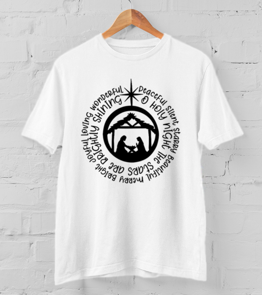 O Holy Night Silent Nativity Scene Brightly Shining Star T-Shirt