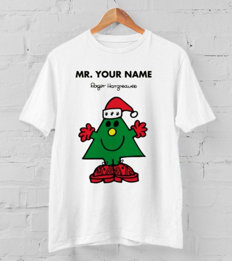 MR. YOUR NAME Roger Hargreaves T-Shirt