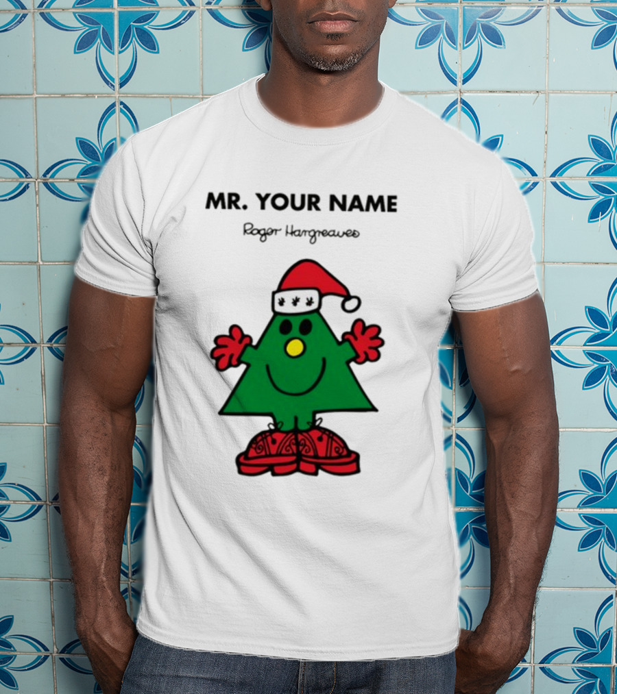 MR. YOUR NAME Roger Hargreaves T-Shirt