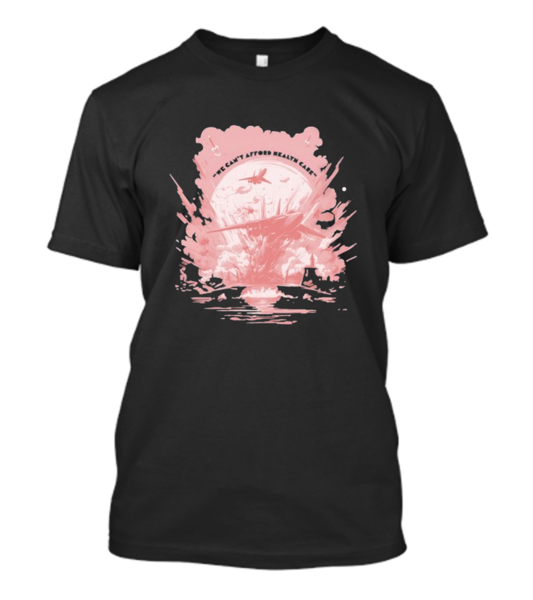 We Can't Afford Health Care Mwiii T-Shirt