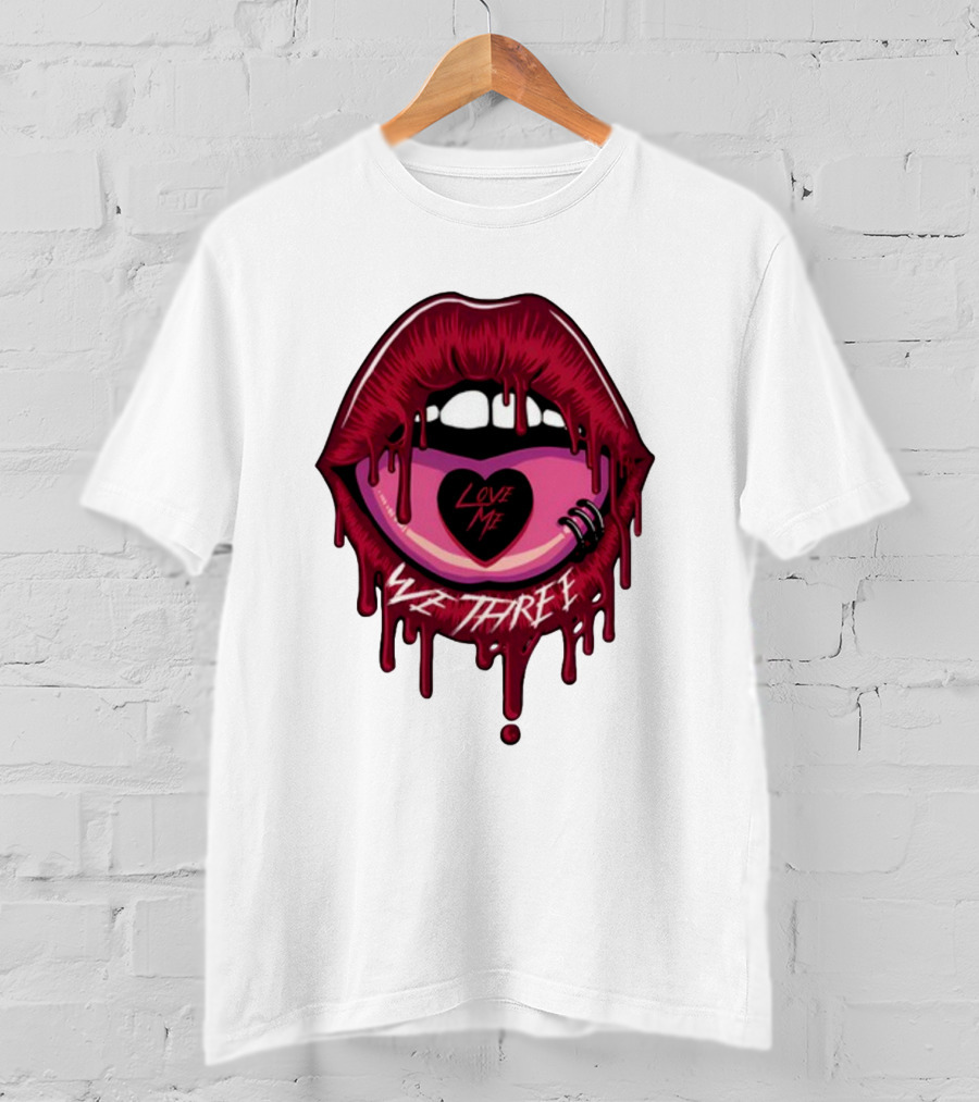 We Three Love Me Dripping Lips Heart Tattoo T-Shirt
