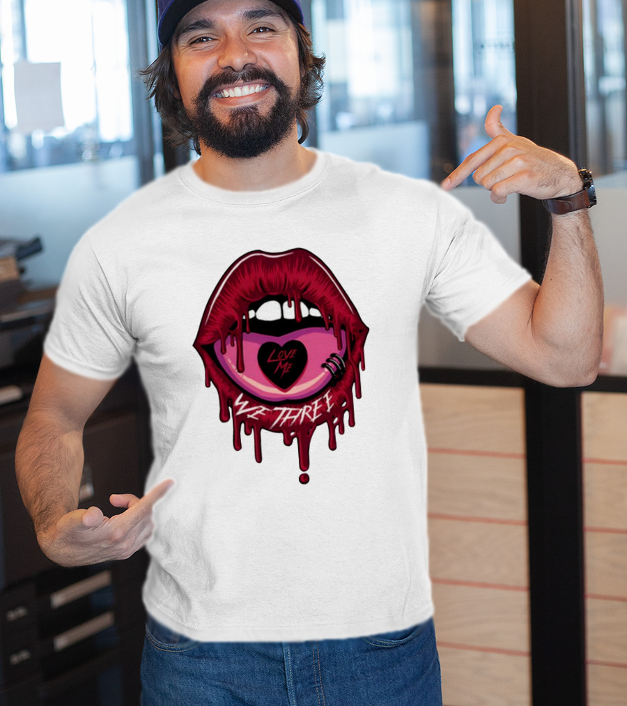 We Three Love Me Dripping Lips Heart Tattoo T-Shirt