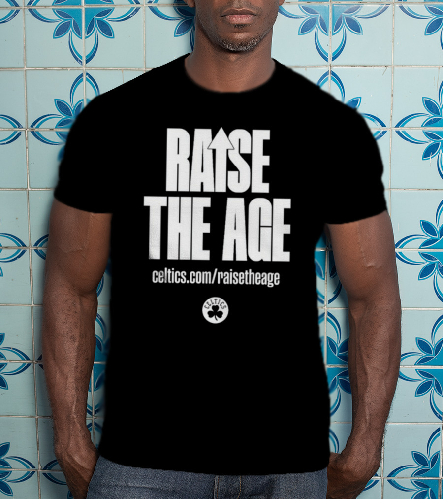 Jayson Tatum Celtics Raise The Age Campaign Celtics.com/raisetheage T-Shirt