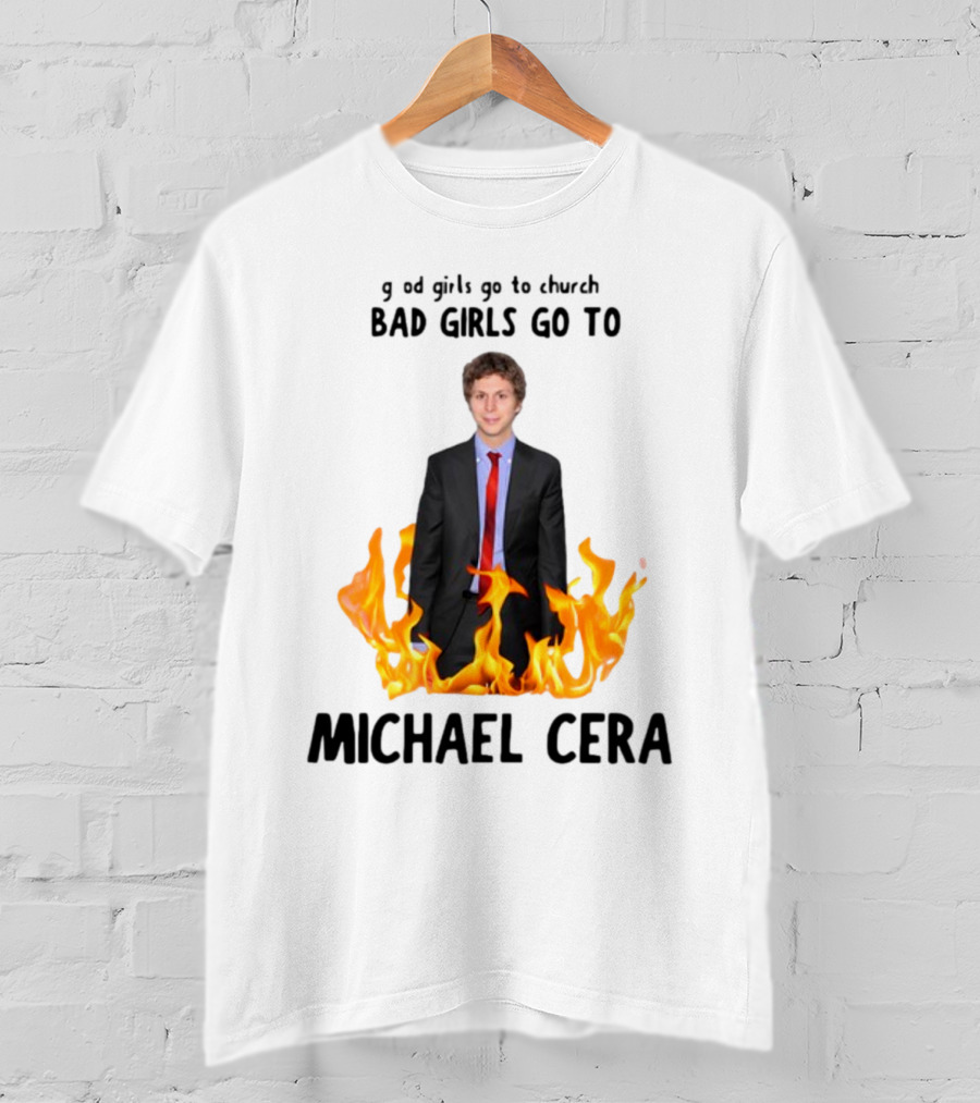 Bad Girls Go To Michael Cera Flame Suit T-Shirt