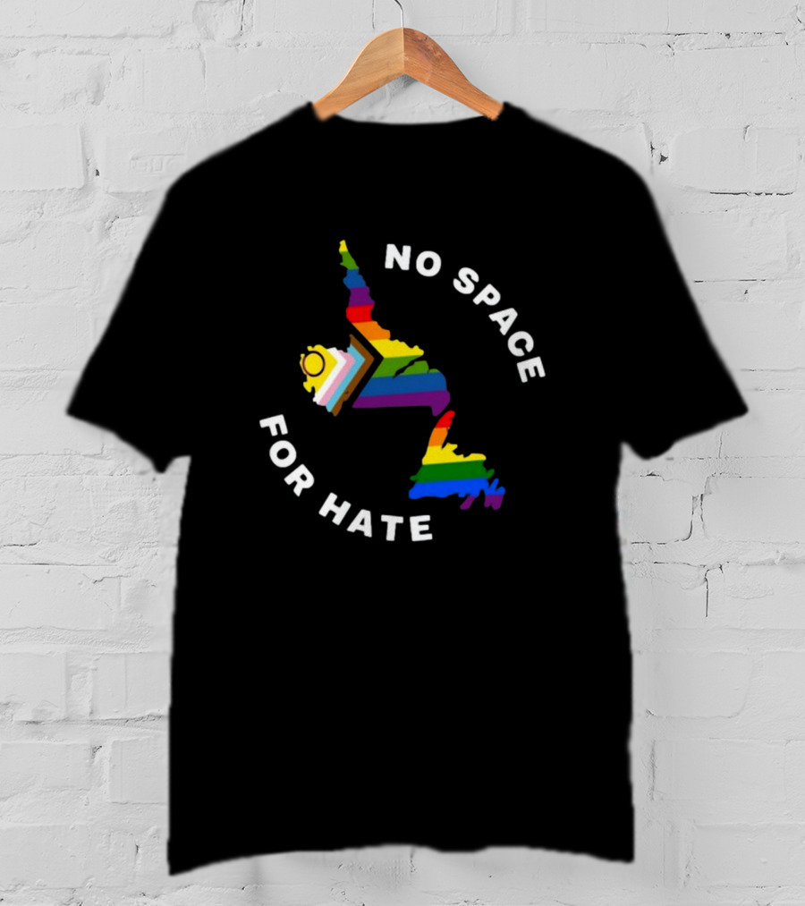 No Space For Hate Rainbow Pride Inclusivity Flag And Map T-Shirt