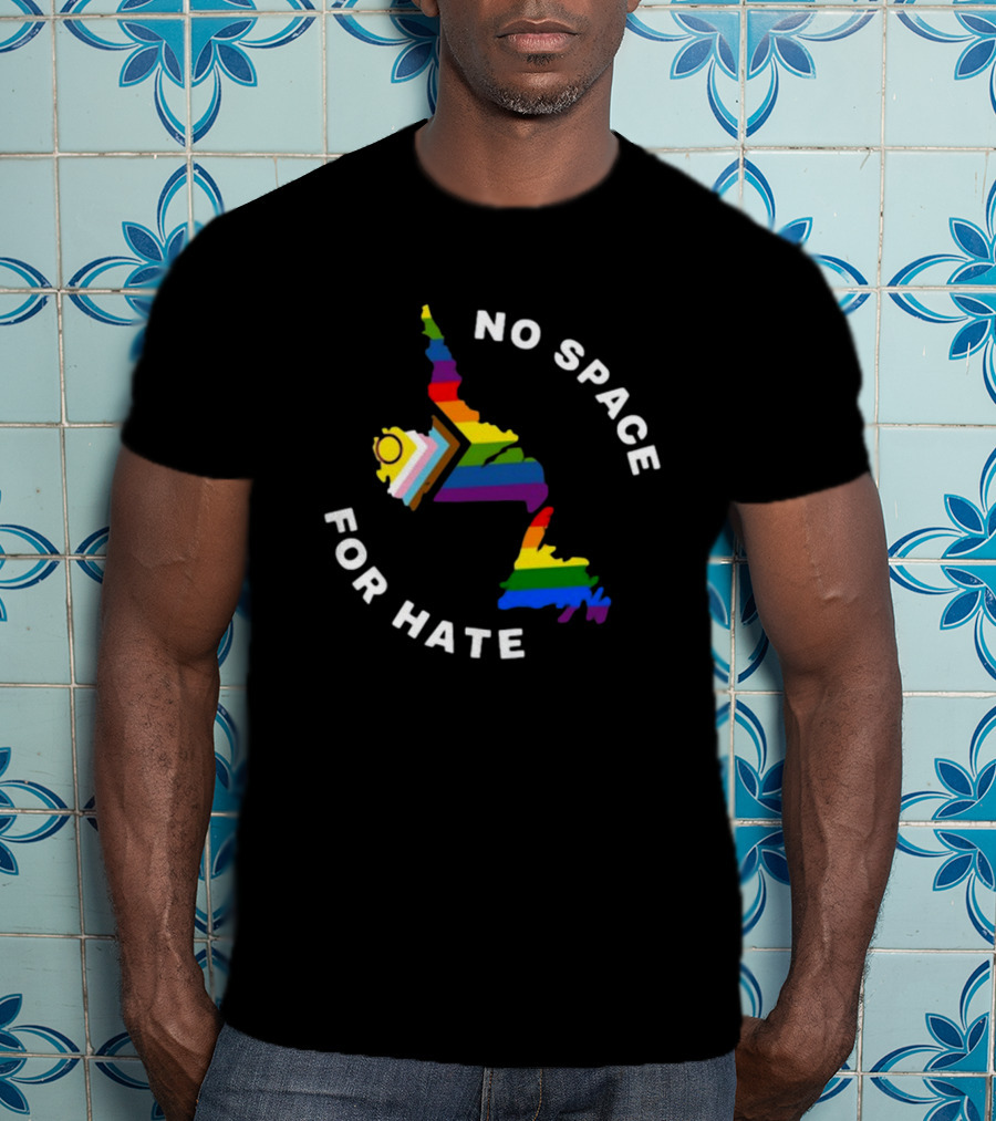 No Space For Hate Rainbow Pride Inclusivity Flag And Map T-Shirt