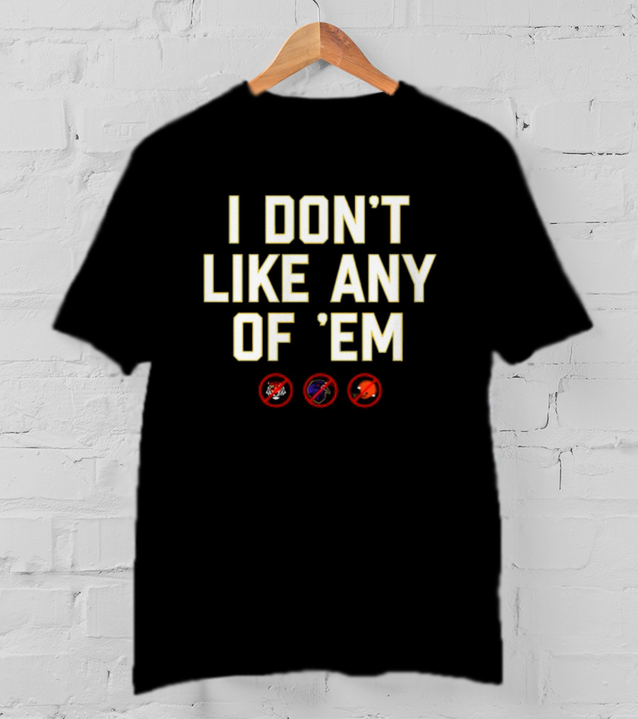 I Don’t Like Any Of 'Em Football Rivals Crossed Out Icons T-Shirt