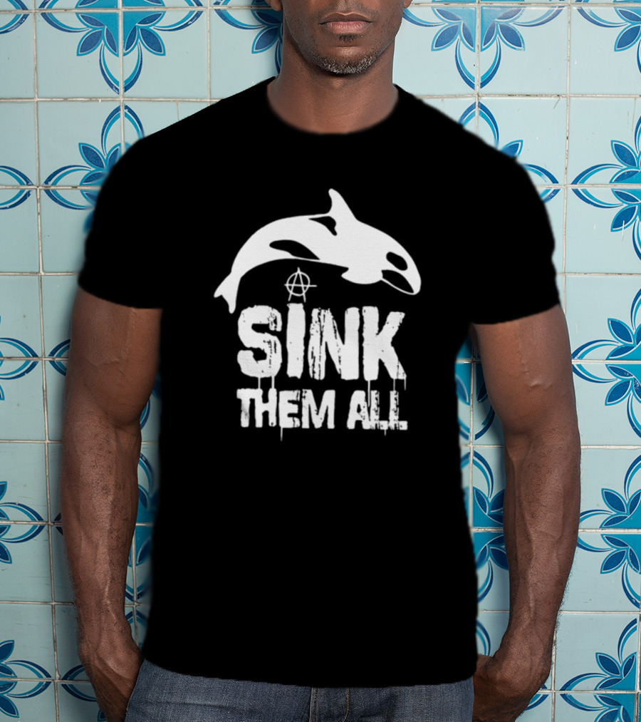 Antifascist Orca Sink Them All Anarchy T-Shirt
