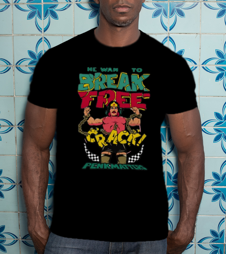 He Wants To Break Free Crack Penkmatters T-Shirt