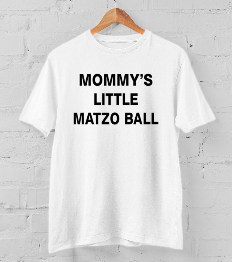 Mommy's Little Matzo Ball T-Shirt