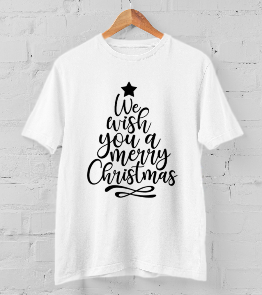 We Wish You A Merry Christmas Tree Star Family Holiday Xmas T-Shirt