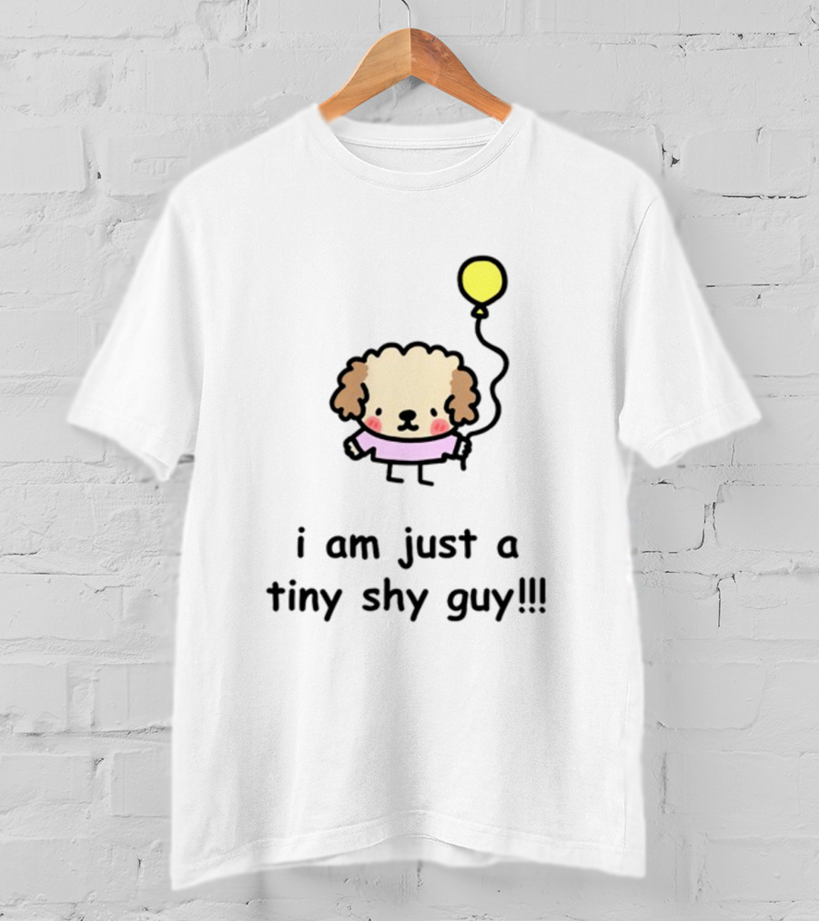 I Am Just A Tiny Shy Guy Holding A Yellow Balloon T-Shirt