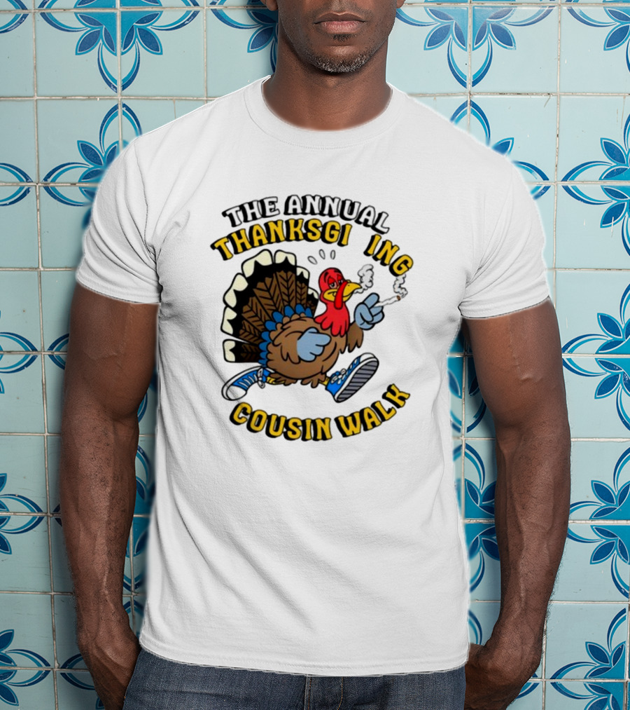 The Annual Thanksgiving Cousin Walk Turkey Smoking Sneakers Fun T-Shirt