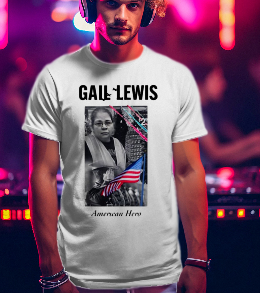 Gail Lewis American Hero Holding Flag Patriotic T-Shirt