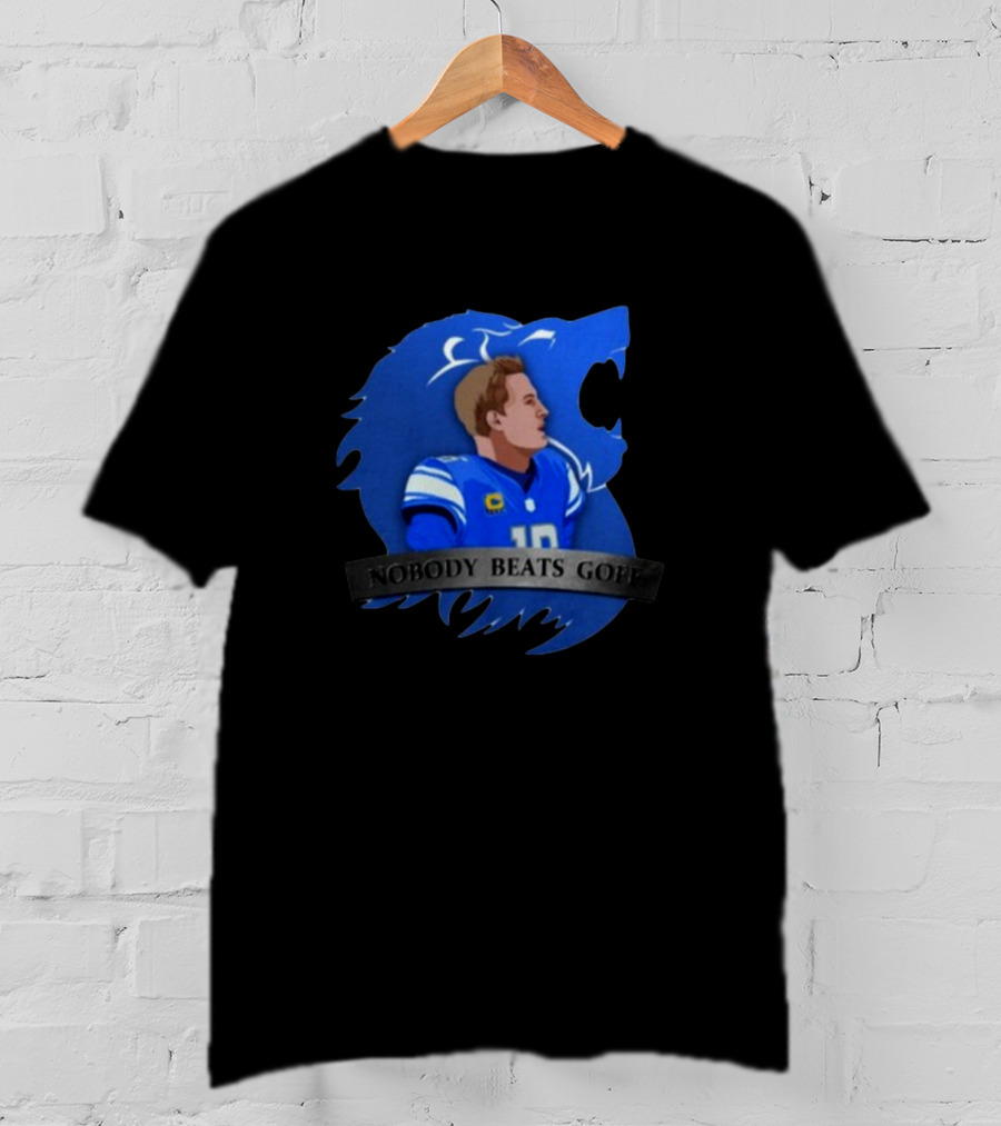Nobody Beats Goff Detroit Lions Quarterback Blue Lion Background T-Shirt