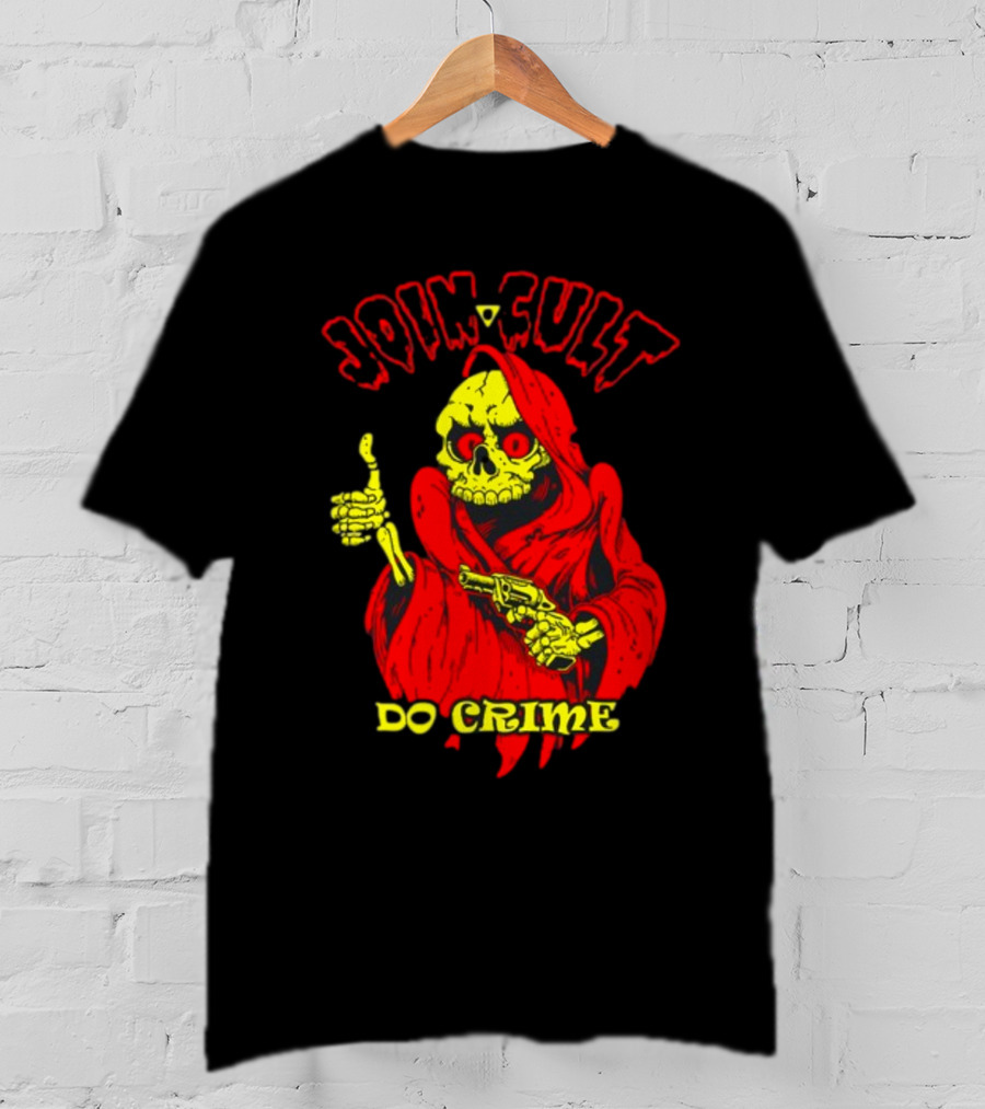 Join Cult Do Crime Grim Reaper Skeleton With Gun T-Shirt