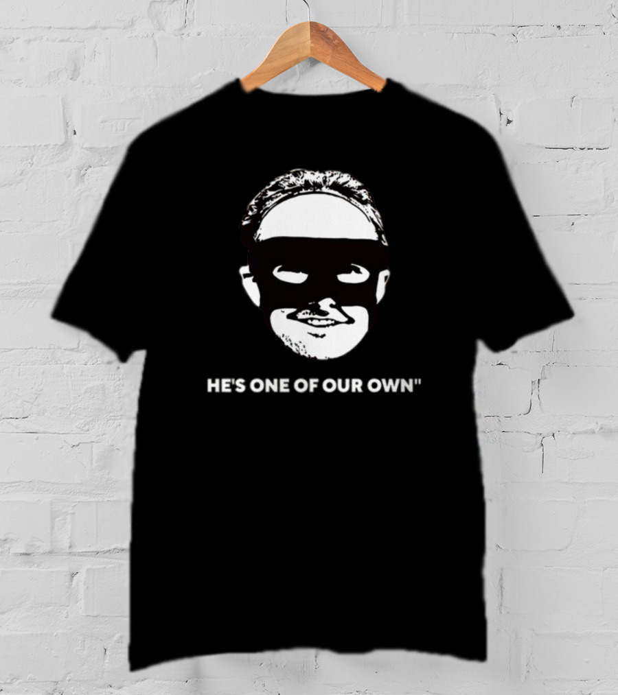Bobbi Hadgraft Just Stop Coyle He's One Of Our Own T-Shirt