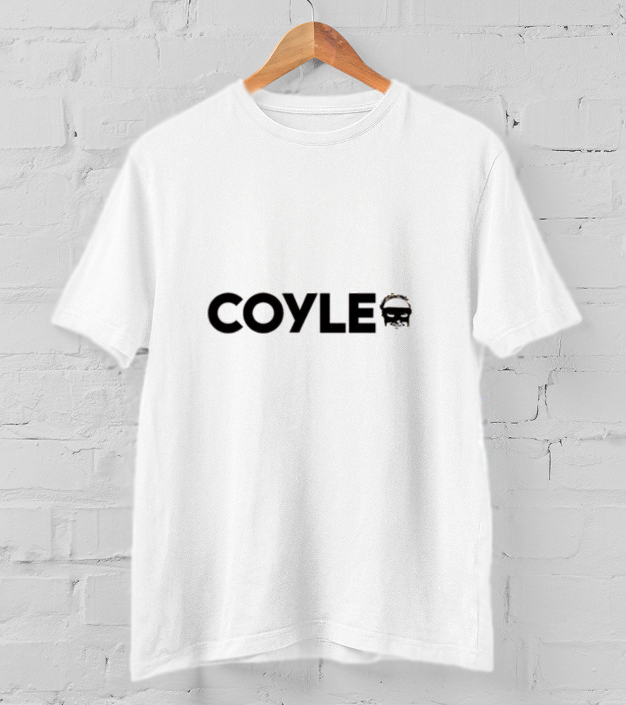 Just Stop Coyle He's One Of Our Own T-Shirt