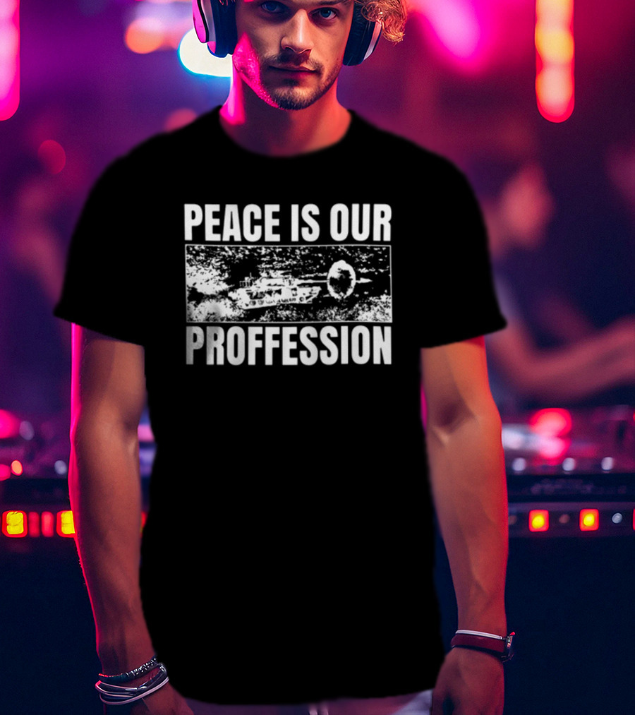 Peace Is Our Profession Military Tank T-Shirt