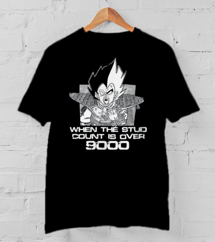 When The Stud Count Is Over 9000 Vegeta Meme T-Shirt