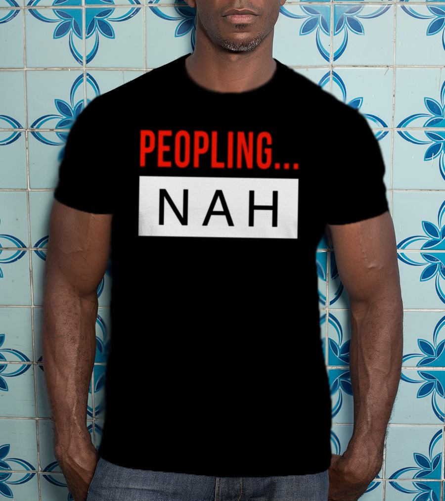 Peopling Nah Minimalist T-Shirt