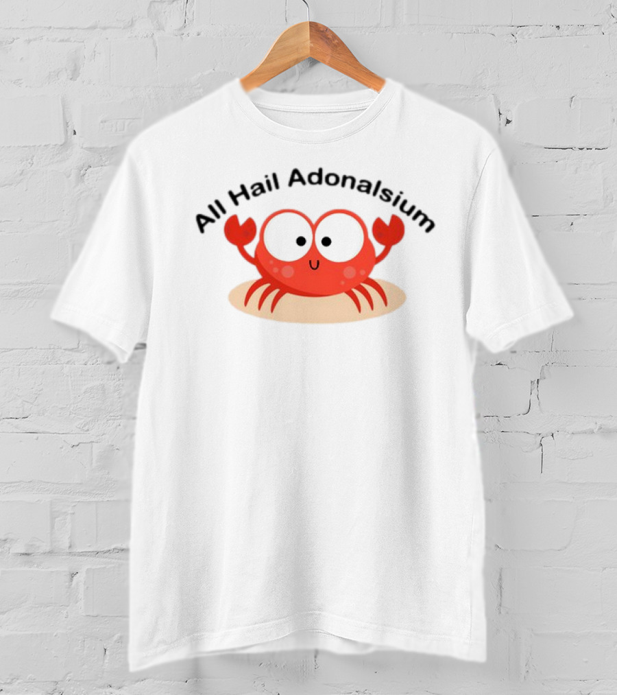 All Hail Adonalsium Cute Crab T-Shirt