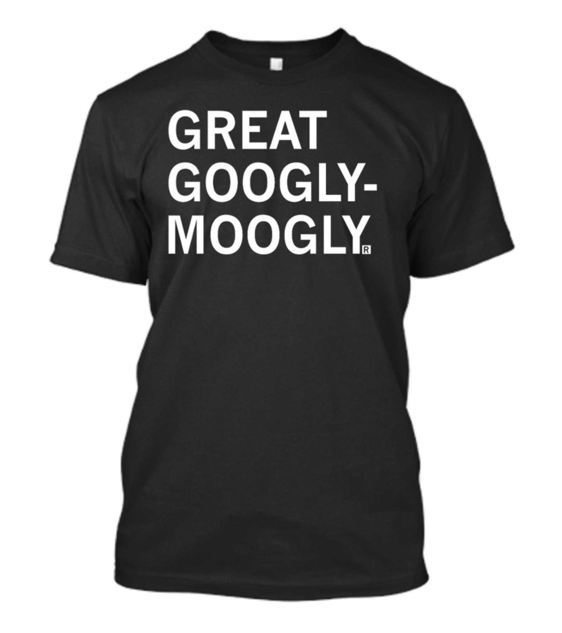 Rayguns Great Googly-Moogly T-Shirt