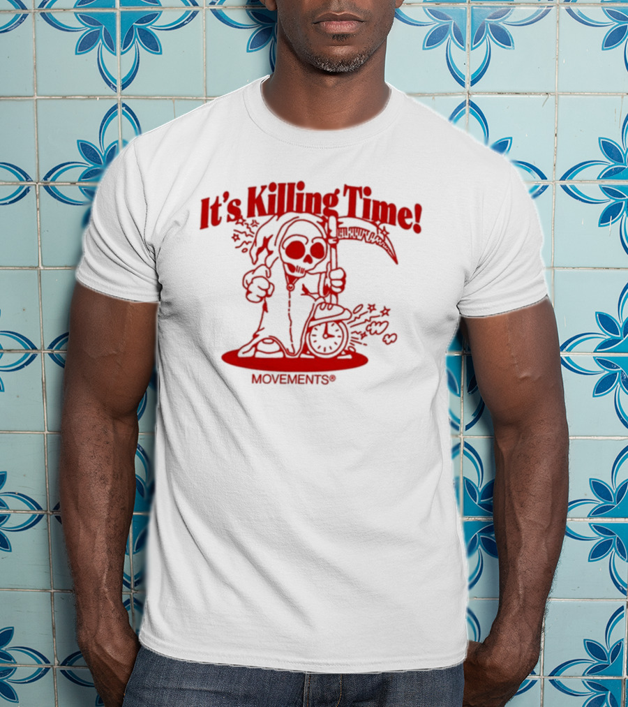 Movements It's Killing Time Grim Reaper Scythe Hourglass T-Shirt