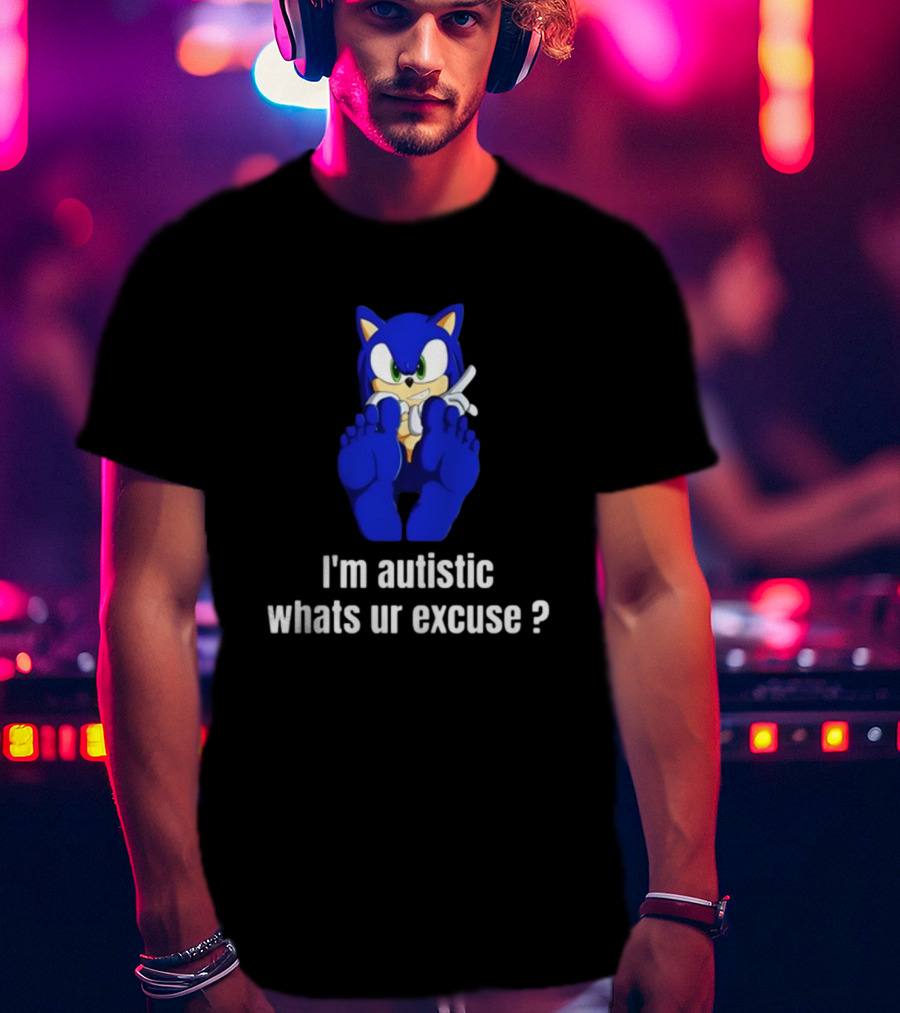 I'm Autistic Whats Ur Excuse Blue Cartoon Character Sitting T-Shirt