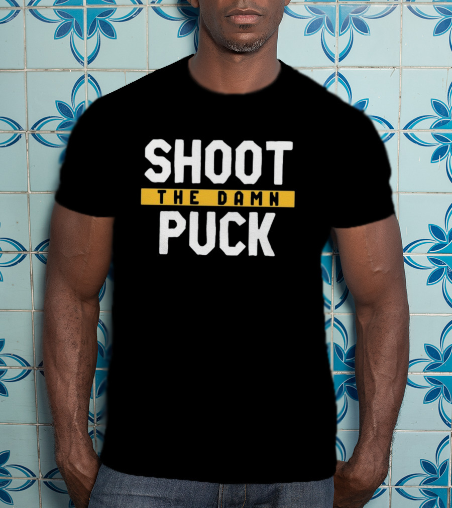 Pittsburgh Shoot The Damn Puck T-Shirt