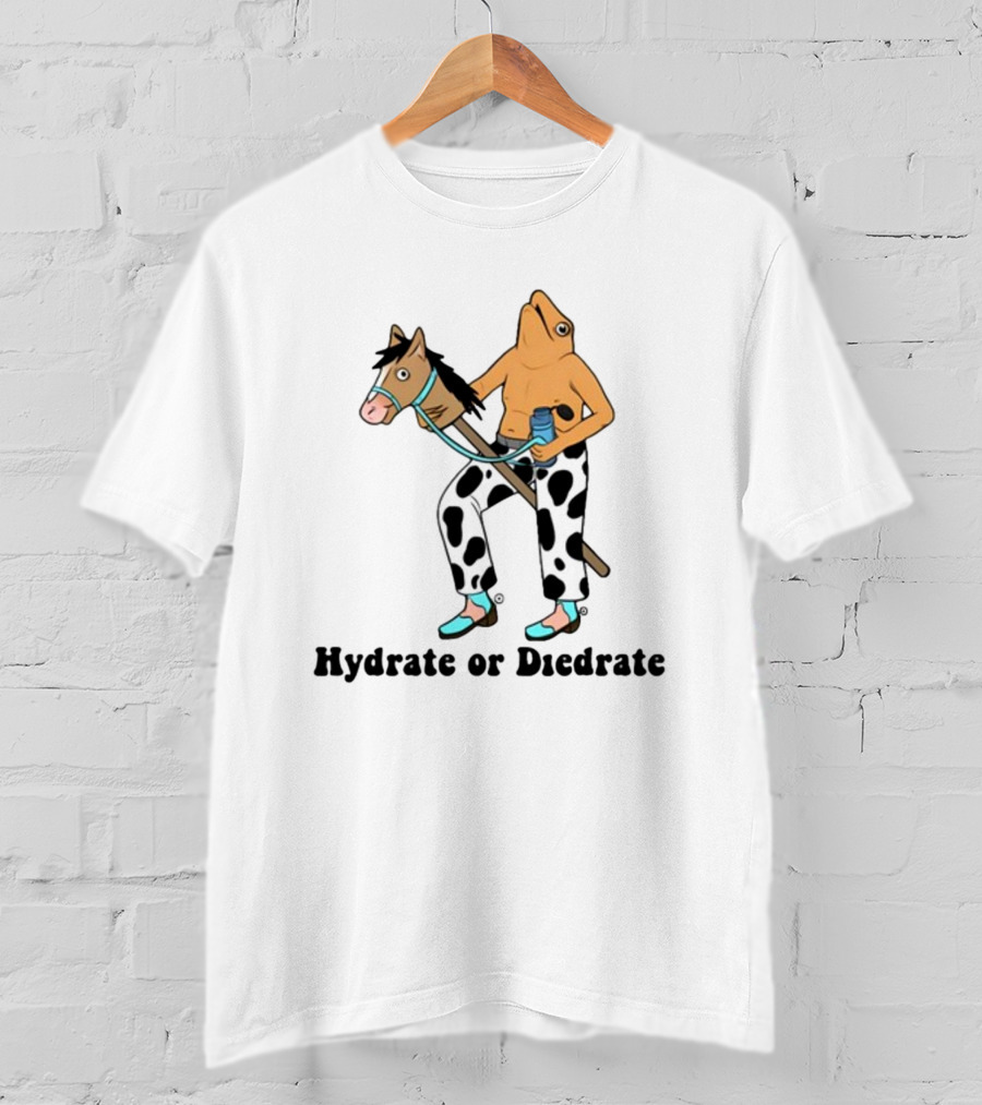 Hydrate Or Diedrate Frog Head On Human Riding Stick Horse With Cow Pants And Water Bottle T-Shirt