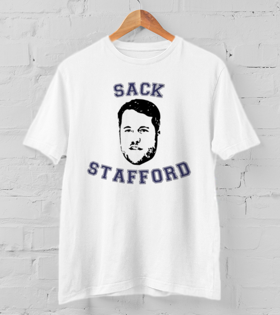 Sack Stafford Football Quarterback Fan T-Shirt