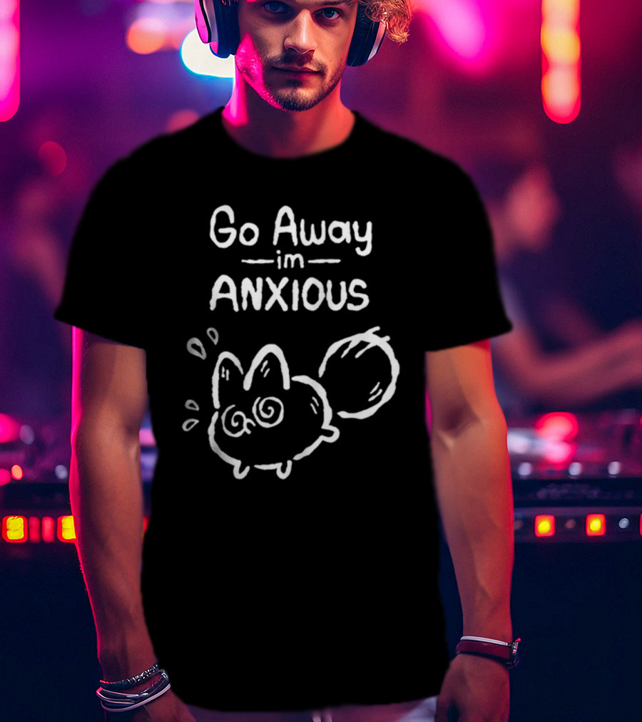 Go Away I'm Anxious Fox Drawing T-Shirt