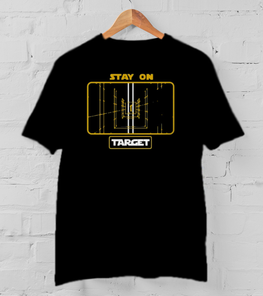 Cheeseheadtv Stay On Target Star Wars Inspired Visionary T-Shirt
