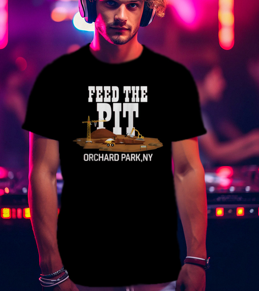 Feed The Pit Orchard Park NY Construction Scene T-Shirt