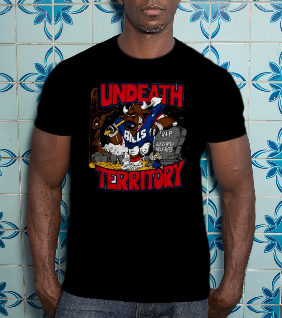 Undeathmetal Undeath Territory Bills Rip Bands With Weak Riffs T-Shirt