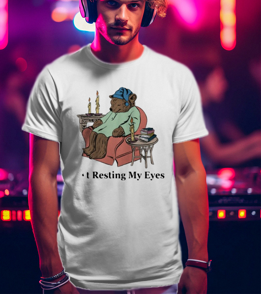 Resting My Eyes Bear In Pajamas With Candles And Books T-Shirt