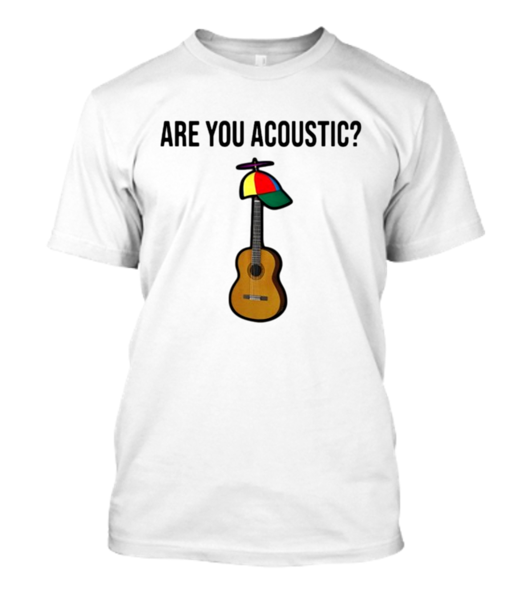 Are You Acoustic Guitar With Colorful Propeller Hat T-Shirt