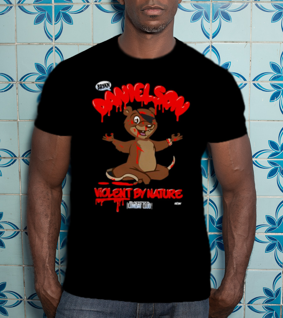 Bryan Danielson Violent By Nature Bear Blackpool Combat Club T-Shirt