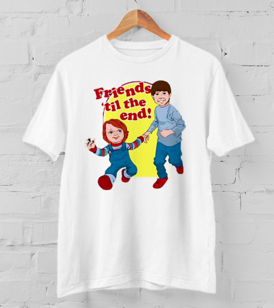 Friends 'til The End Chucky And Andy T-Shirt
