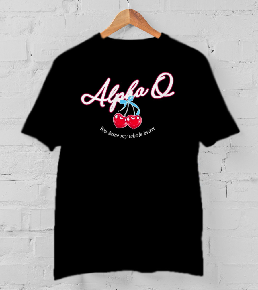 Alpha Q You Have My Whole Heart T-Shirt