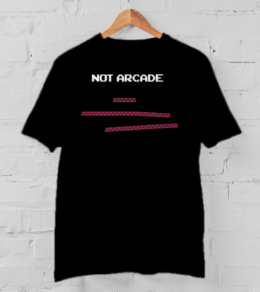 Not Arcade Pixelated T-Shirt