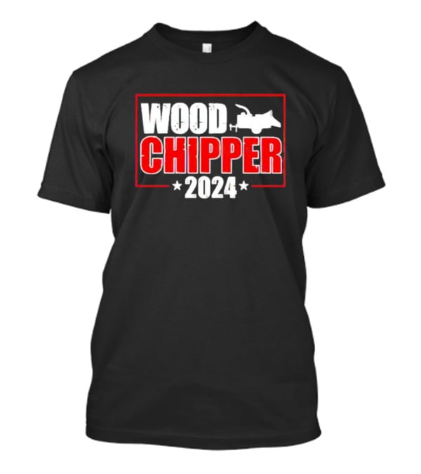WOOD CHIPPER T-Shirt