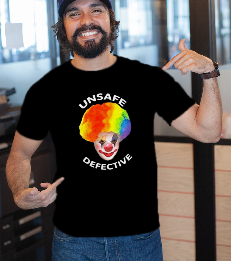 Unsafe Defective Clown Rainbow Hair Face T-Shirt