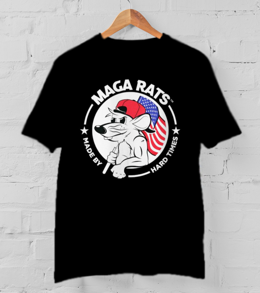 Maga Rats Made By Hard Times American Flag Hat T-Shirt